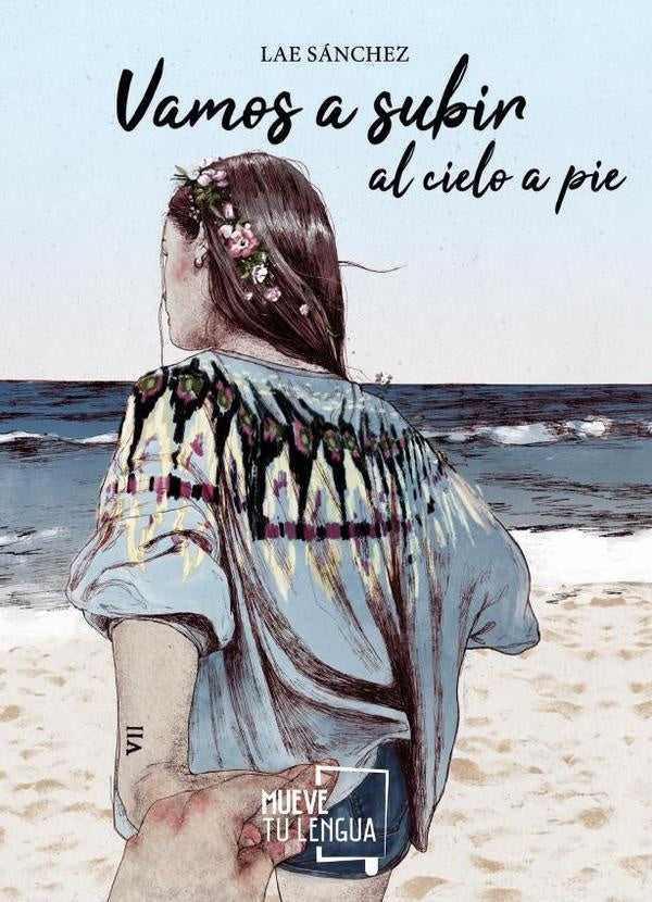 Vamos a subir al cielo a pie | Lae Sánchez