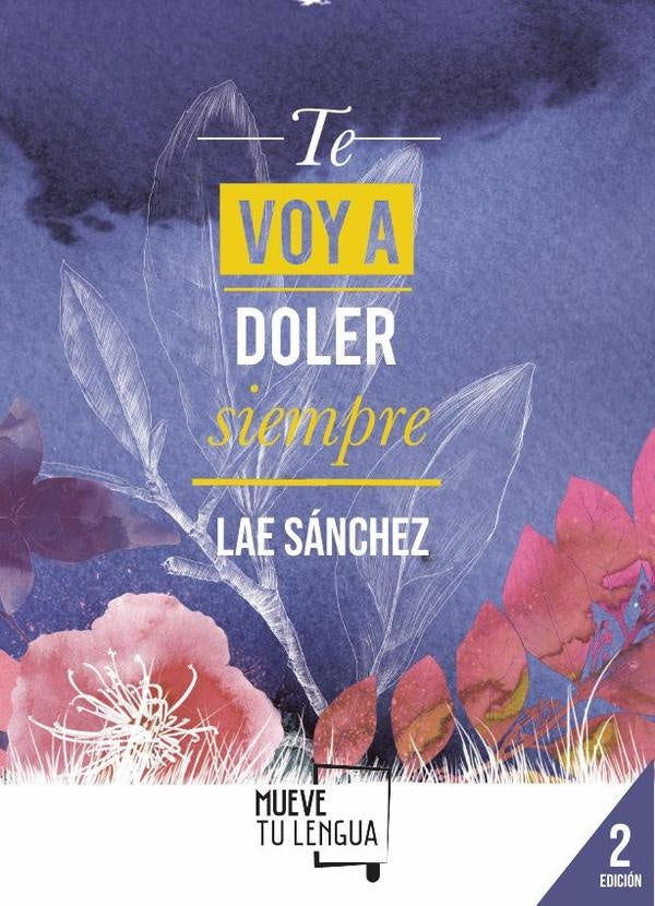 Te voy a doler siempre | Lae Sánchez