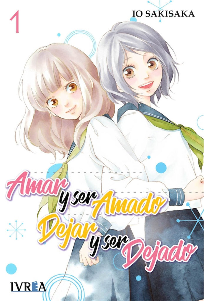 AMAR Y SER AMADO ,DEJAR Y SER DEJAR * | IO SAKISAKA