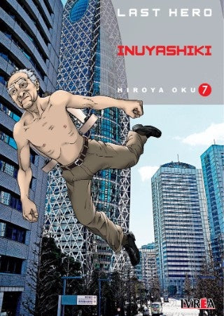 LAST HERO INUYASHIKI 07 .. | Hiroya OKU