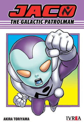 JACO: THE GALACTIC PATROLMAN .. | Akira Toriyama
