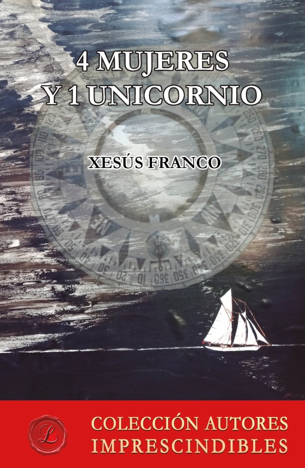 4 mujeres y 1 unicornio | Xesús Franco Rodríguez