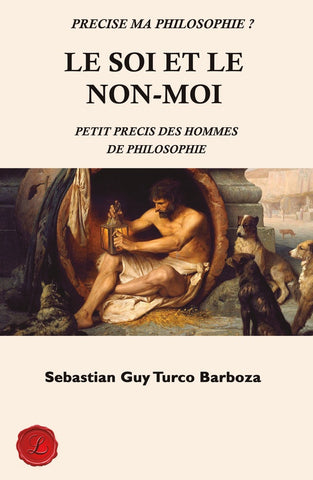 Le soi et le non-moi. | Sebastien Guy Turco Barboza