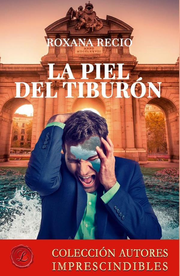 La piel del tiburón | Roxana Recio