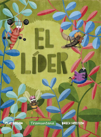 EL LÍDER.. | PILAR  SERRANO BURGOS