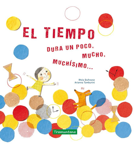 EL TIEMPO.. | RHEA  DUFRESNE
