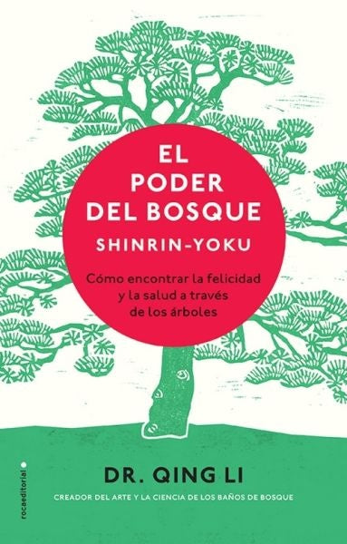El poder del bosque | Shinrin Yoku