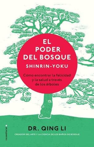 El poder del bosque | Shinrin Yoku