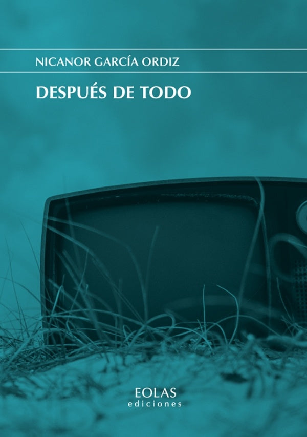 Después de todo | Nicanor García Ordiz