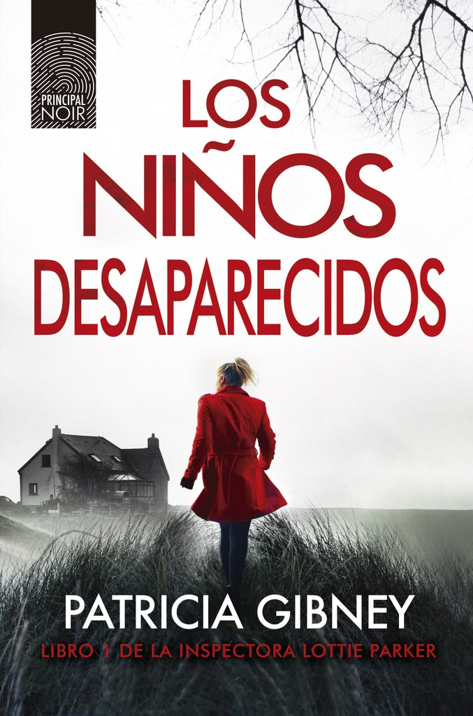 LOS NIÑOS DESAPARECIDOS | PATRICIA GIBNEY