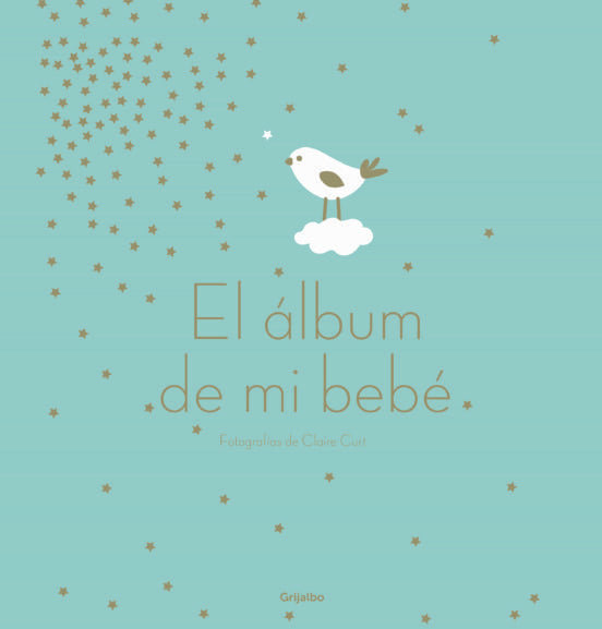 El álbum de mi bebé | Claire Curt