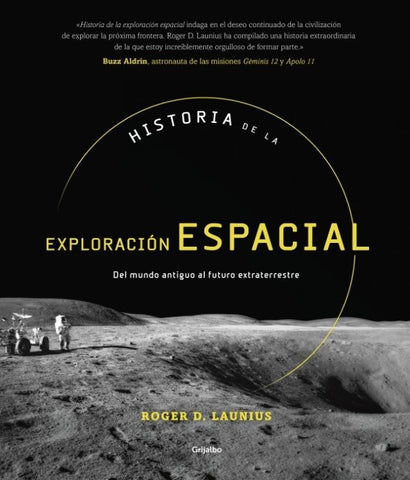 EXPLORACIÓN ESPACIAL | ROGER D LAUNIUS