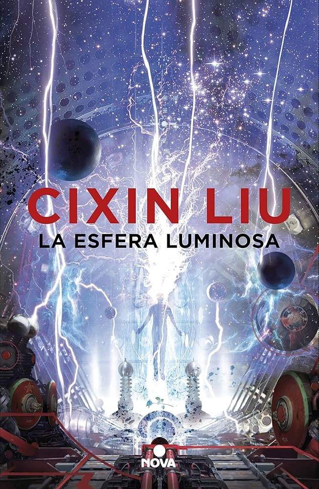 LA ESFERA LUMINOSA | Cixin  Liu