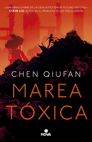 MAREA TÓXICA | CHEN QIUFAN