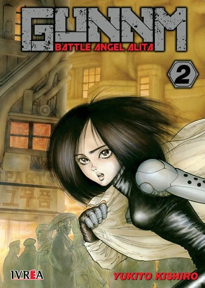GUNNM BATTLE ANGEL ALITA 02* | YUKITO  KISHIRO