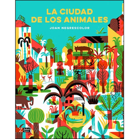 La ciudad de los animales  | Joan Negrescolor