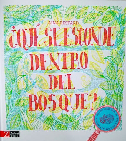 ¿QUÉ SE ESCONDE DENTRO DEL BOSQUE?..