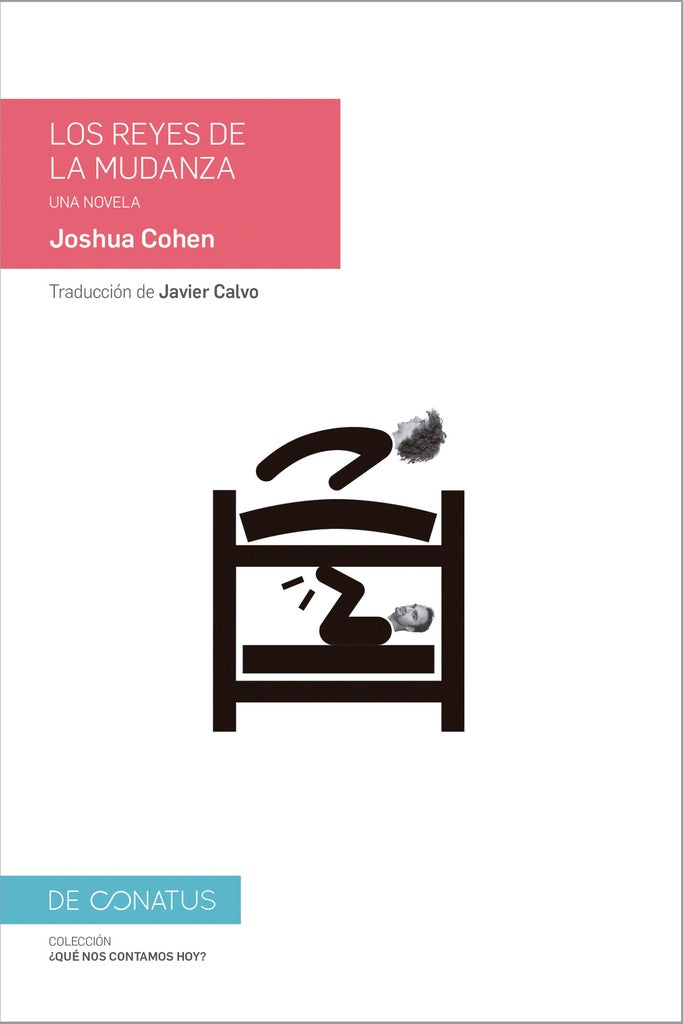LOS REYES DE LA MUDANZA | JOSHUA COHEN