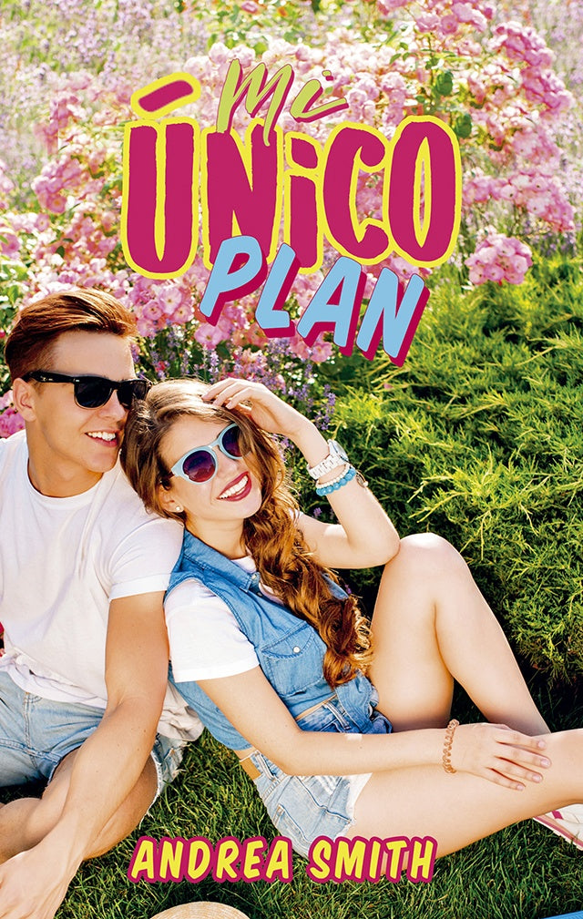 Mi unico plan  | Andrea  Smith