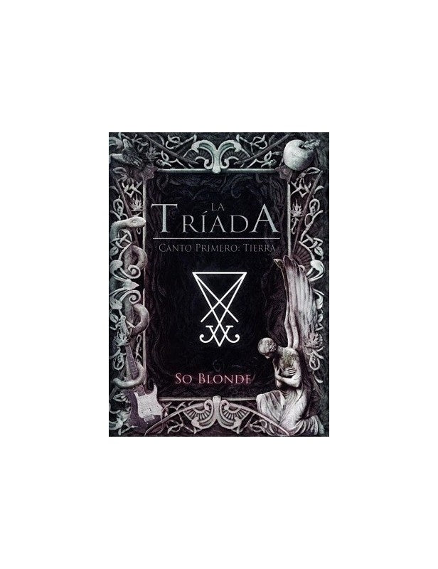 LA TRIADA.. | So  Blonde