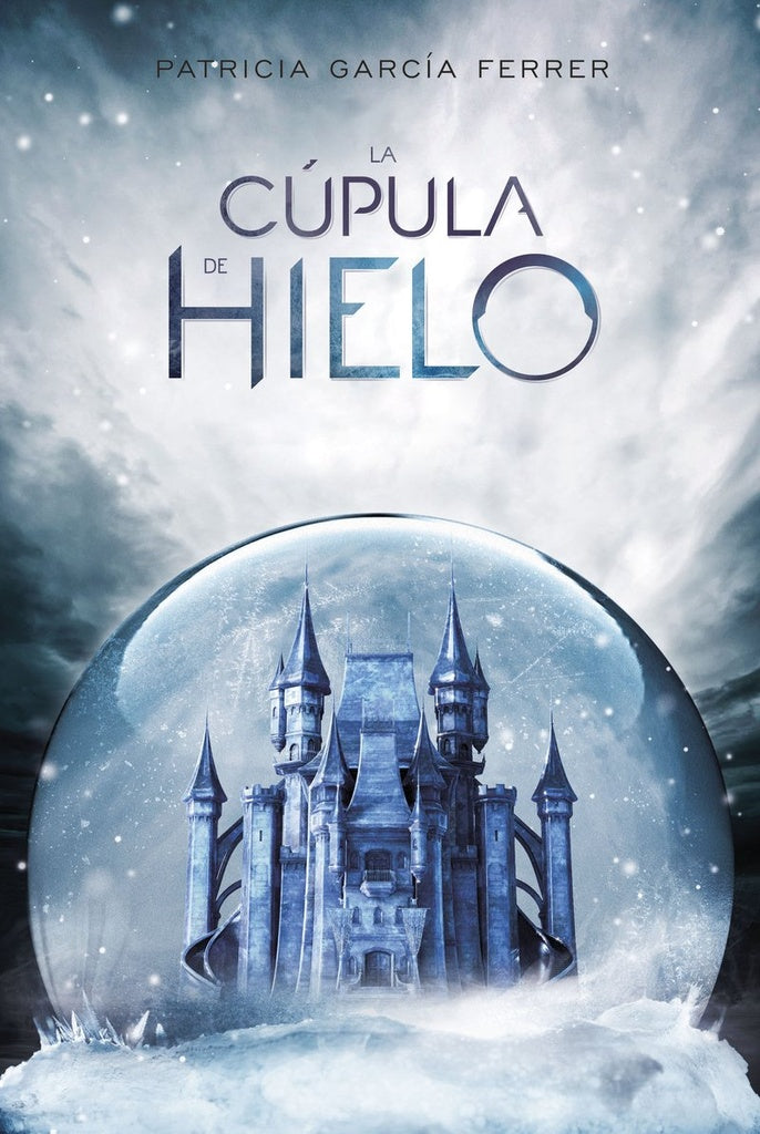 La cúpula de hielo | García