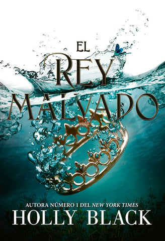 EL REY MALVADO (SAGA LOS HABITANTES DEL AIRE 2)*.. | Holly Black