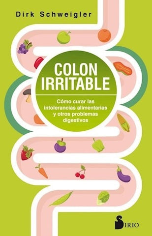 COLON IRRITABLE* | DIRK SCHWEIGLER