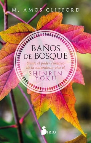 BAÑOS DE BOSQUE | M. AMOS CLIFFORD
