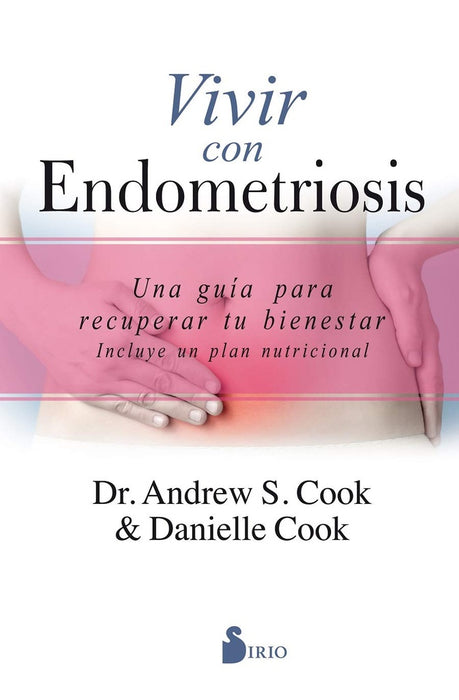 VIVIR CON ENDOMETRIOSIS* | DR. ANDREW