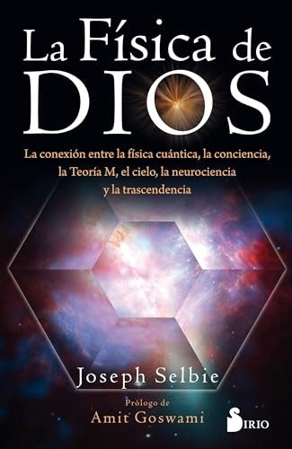 LA FISICA DE DIOS | Joseph Selbie