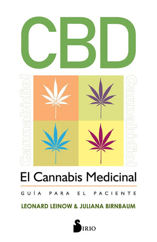 EL CANNABIS MEDICINAL* | LEONARD  LEINOW