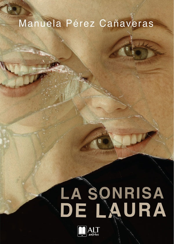 La sonrisa de Laura  | Manuela  Pérez Cañaveras