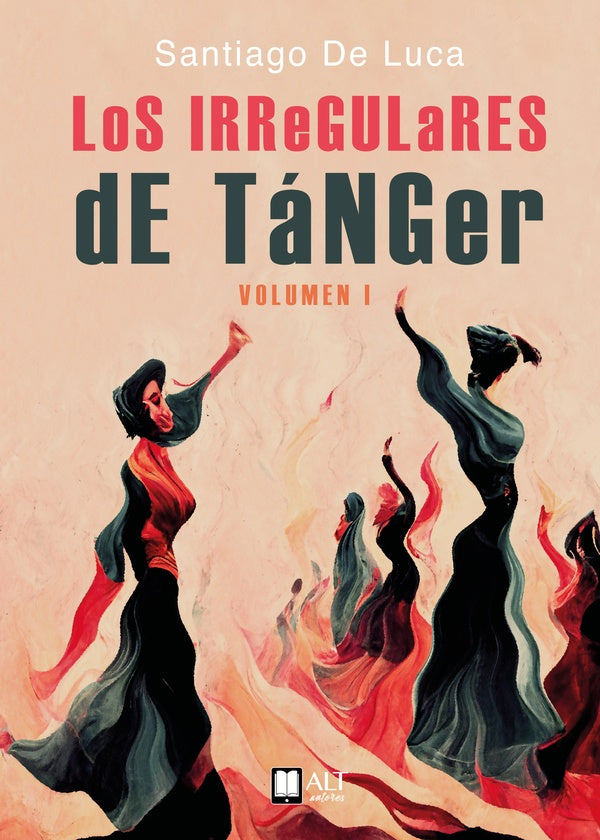 Los irregulares de Tánger | Santiago  De Luca
