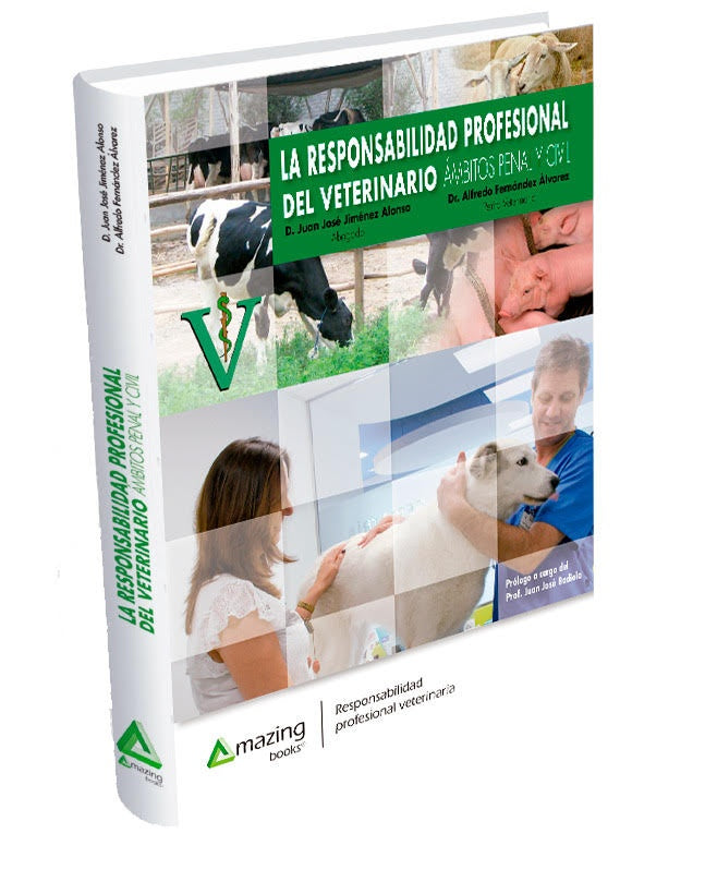 La responsabilidad profesional del veterinario  | Jiménez Alonso, Fernández Álvarez