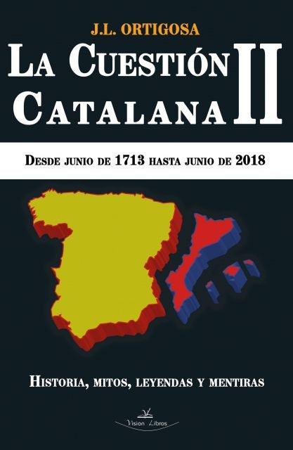 La cuestión catalana II | José Luis Ortigosa Martín