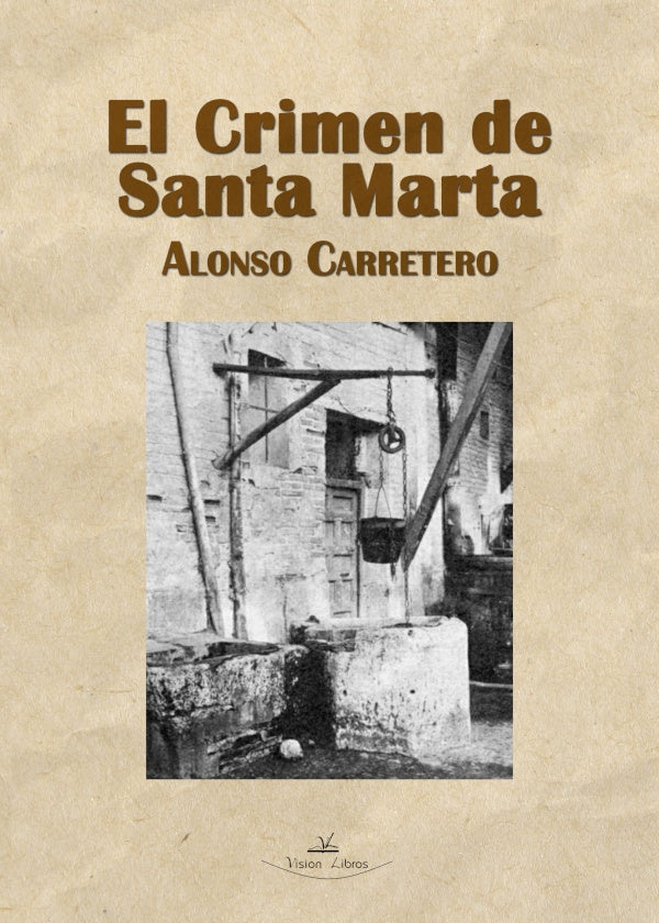 El Crimen de Santa Marta | Carretero Caballero, Carretero