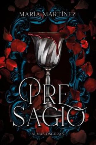 PRESAGIO (SAGA ALMAS OSCURAS 2)*.. | Maria  Martinez