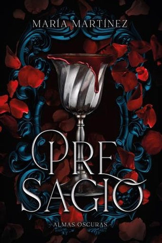 PRESAGIO (SAGA ALMAS OSCURAS 2)*.. | Maria  Martinez