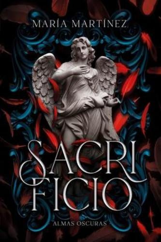 Sacrificio* | MARÍA MARTÍNEZ