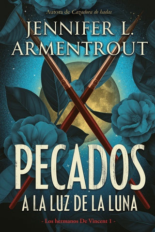 PECADOS A LA LUZ DE LA LUNA.* | JENNIFER L. ARMENTROUT