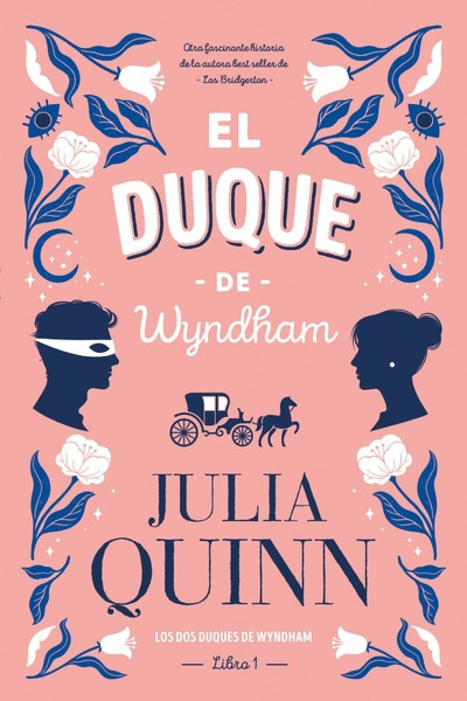 El Duque de Wyndham (Libro1) | Julia Quinn