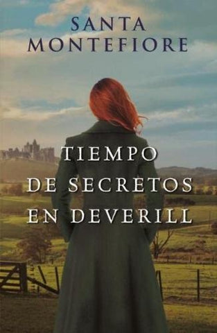 TIEMPO DE SECRETOS EN DEVERILL | Santa Montefiore