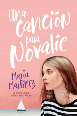 UNA CANCIÓN PARA NOVALIE* | Maria  Martinez