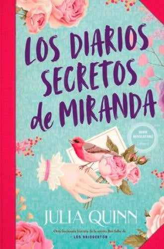 LOS DIARIOS SECRETOS DE MIRANDA..* | Julia Quinn