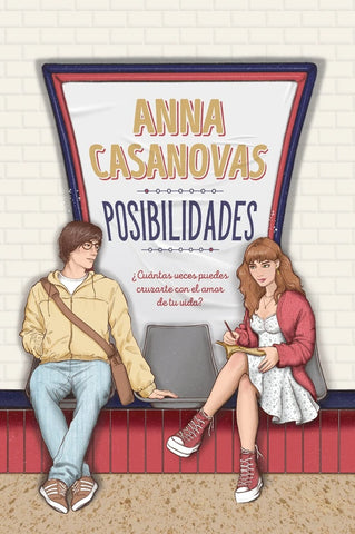 POSIBILIDADES.*.. | Anna Casanovas