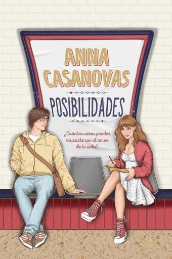 POSIBILIDADES.*.. | Anna Casanovas
