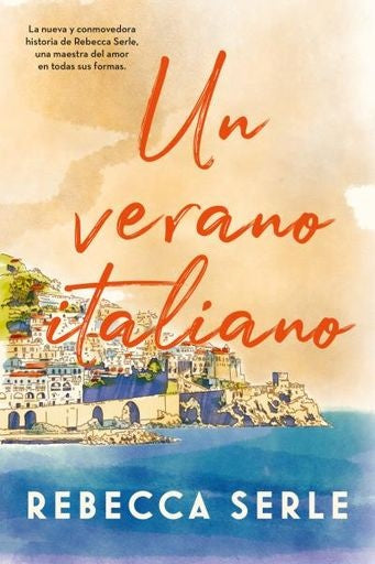 UN VERANO ITALIANO*.. | Rebecca Serle