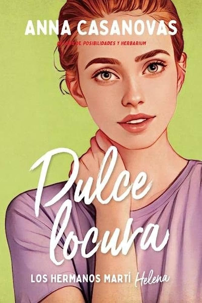 DULCE LOCURA.. | Anna Casanovas