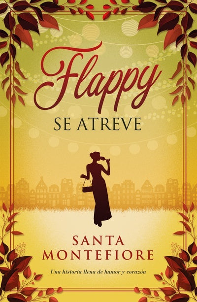 FLAPPY.. (se atreve) | Santa Montefiore