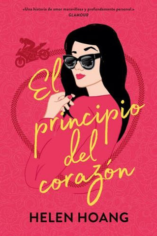 EL PRINCIPIO DEL CORAZÓN.. | Helen Hoang